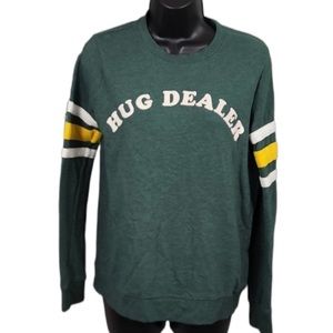 Hug Dealer Sweatshirt